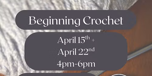 Beginning Crochet Class