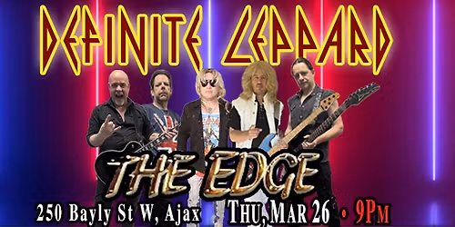 THE EDGE LOUNGE PRESENTS DEFINITE LEPPARD