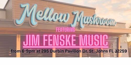 Jim Fenske Music Live at Mellow Mushroom - Durbin
