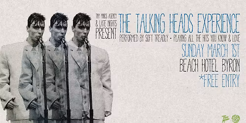 The Talking Heads Experience...performed by Soft Treadly | Beach Hotel Byron Bay | Free Show