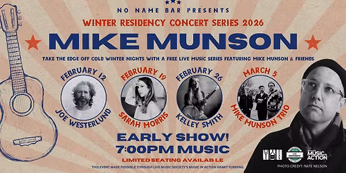 Mike Munson + Mike Munson Trio \u2013 No Name Winter Residency Concert Series