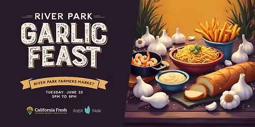 River Park Garlic Feast