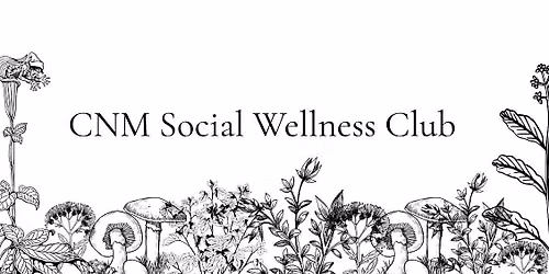CNM Social Wellness Club Walk