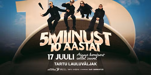 5MIINUST 10 AASTAT - Tartu lauluv\u00e4ljak - WRC Delfi Rally Estonia ametlik kontsert