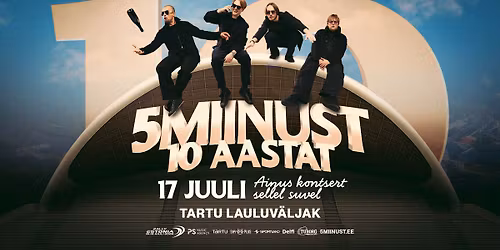 5MIINUST 10 AASTAT - Tartu lauluv\u00e4ljak - WRC Delfi Rally Estonia ametlik kontsert