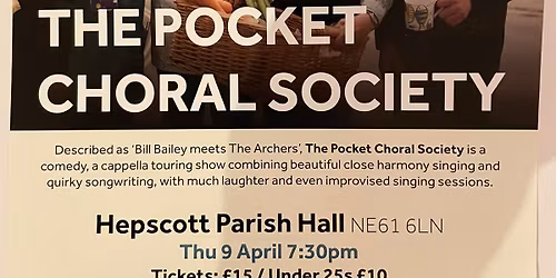 The pocket choral society - a highlights show 