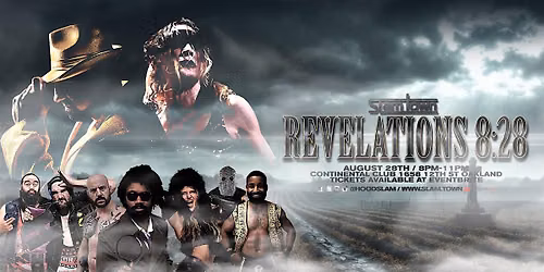 SlamTown: REVELATIONS 8:28