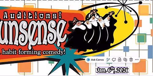 Auditions - Nunsense The Musical!