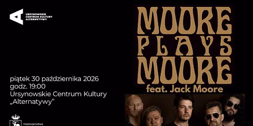 \u201eMoore plays Moore\u201d feat. Jack Moore