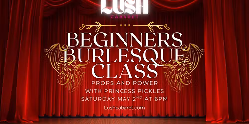 Burlesque Workshop Series Session 3