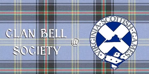Clan Bell Society at Virginia Scottish Games & Festival