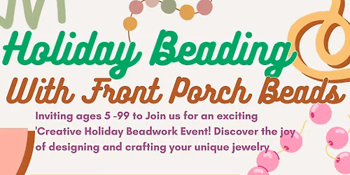 Holiday Beading with Front Porch Beads 