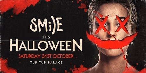 SMILE HALLOWEEN | 31.10.26 | TUP TUP PALACE