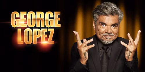 George Lopez - 18+