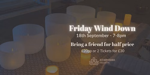 Friday Wind Down Sound Bath with Sophie