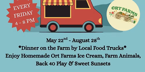 Food Truck Fridays at Ort Farms