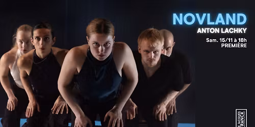 noVLand de Anton Lachky | Premi\u00e8re !