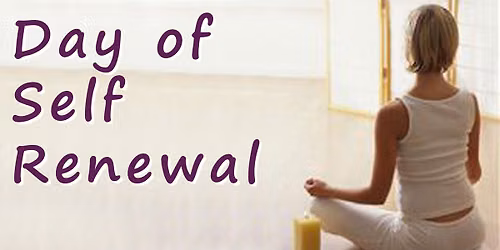 Day of Self Renewal 