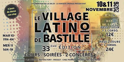 Le Village Latino de Paris Bastille - 33\u00e8me \u00e9dition !
