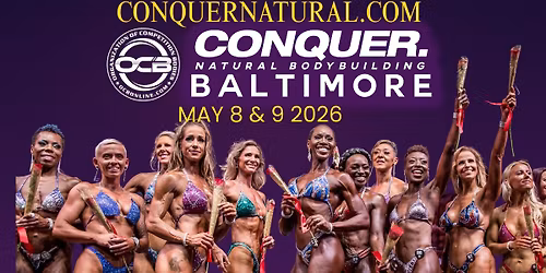 OCB The Conquer - Baltimore - Natural Bodybuilding Event