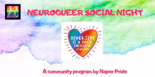 NeuroQueer Social Night - A community program by Naper Pride
