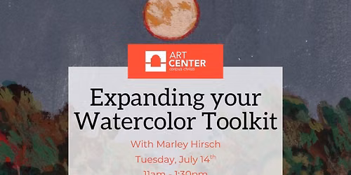 Expanding your Watercolor Toolkit with Marley Hirsch
