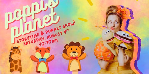 Poppi\u2019s Planet Storytime and Puppet Show