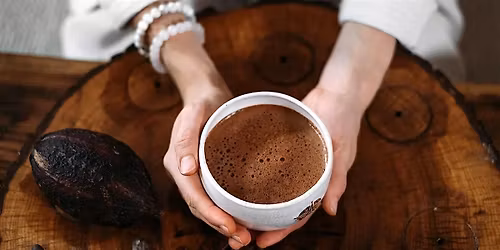 Cacao Ceremony and Somatic Journey into the body