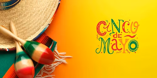 Cinco de Mayo Dinner & Dance