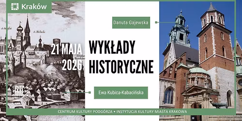 Wyk\u0142ady historyczne: O Katedrze Wawelskiej i o S\u0142owianach
