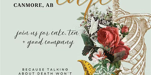 April Death Cafe Canmore