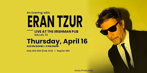 An Evening with Eran Tzur