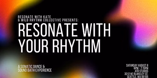 Seattle Somatic Dance & Sound Bath | Nervous System Reset & Deep Relaxation