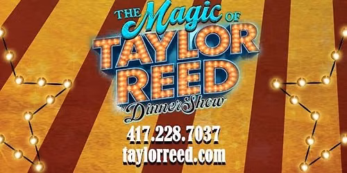 The Magic of Taylor Reed