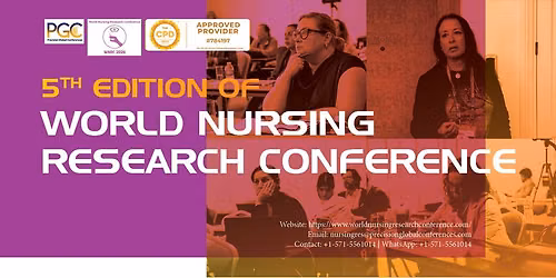  5th Edition of World Nursing Research Conference 2026 (In-Person\/Virtual)