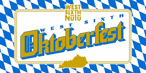 West Sixth NuLu Oktoberfest Table Packages - Louisville