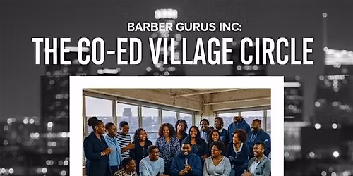 Co-Ed Village Circle: Healing, Connection & Growth for Black Men & Women