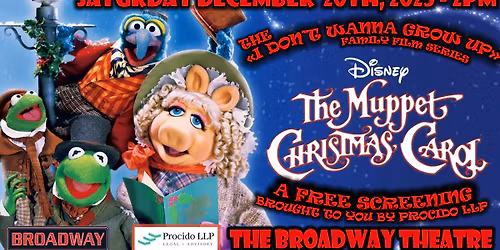 The Muppets Christmas Carol (A Free screening brought to you by PROCIDO LLP!)