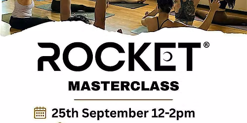 ROCKET MASTERCLASS SEPTEMBER