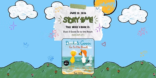 Storytime - Duck & Goose Go to the Beach