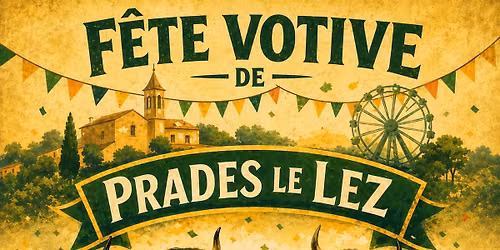 F\u00eate votive 2026 de Prades-Le-Lez
