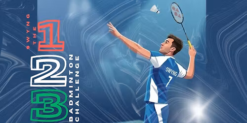 SWYNG The 1-2-3 Badminton Challenge Tournament