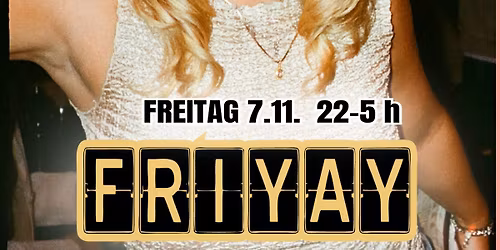 FRIYAY 