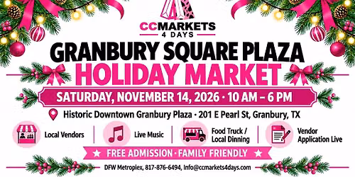 Granbury Square Plaza Holiday Market by CCMarkets4Days \ud83c\udf85