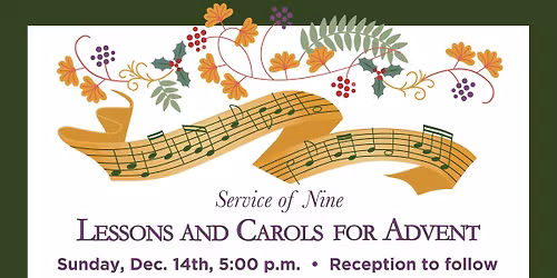 A Service of Lessons and Carols for Advent