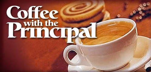 Coffee with the Principal