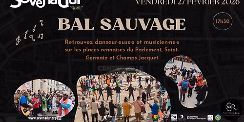 Sevenadur \u2013 Bal Sauvage