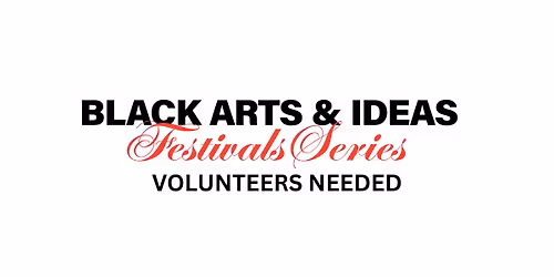 Join the Movement: Volunteer with the Chattanooga Festivals of Black Arts & Ideas!