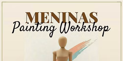 Meninas Painting Workshop