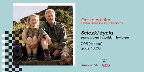 \ud83e\uddf6"\u015acie\u017cki \u017cycia" | Oczko na film | Filmowo-dziewiarski cykl w Kinie Muran\u00f3w